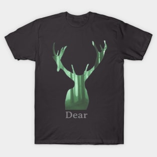 Dear deer T-Shirt